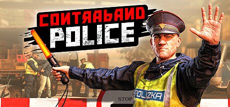 Постер игры Contraband Police